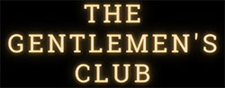 The Gentlemens Club